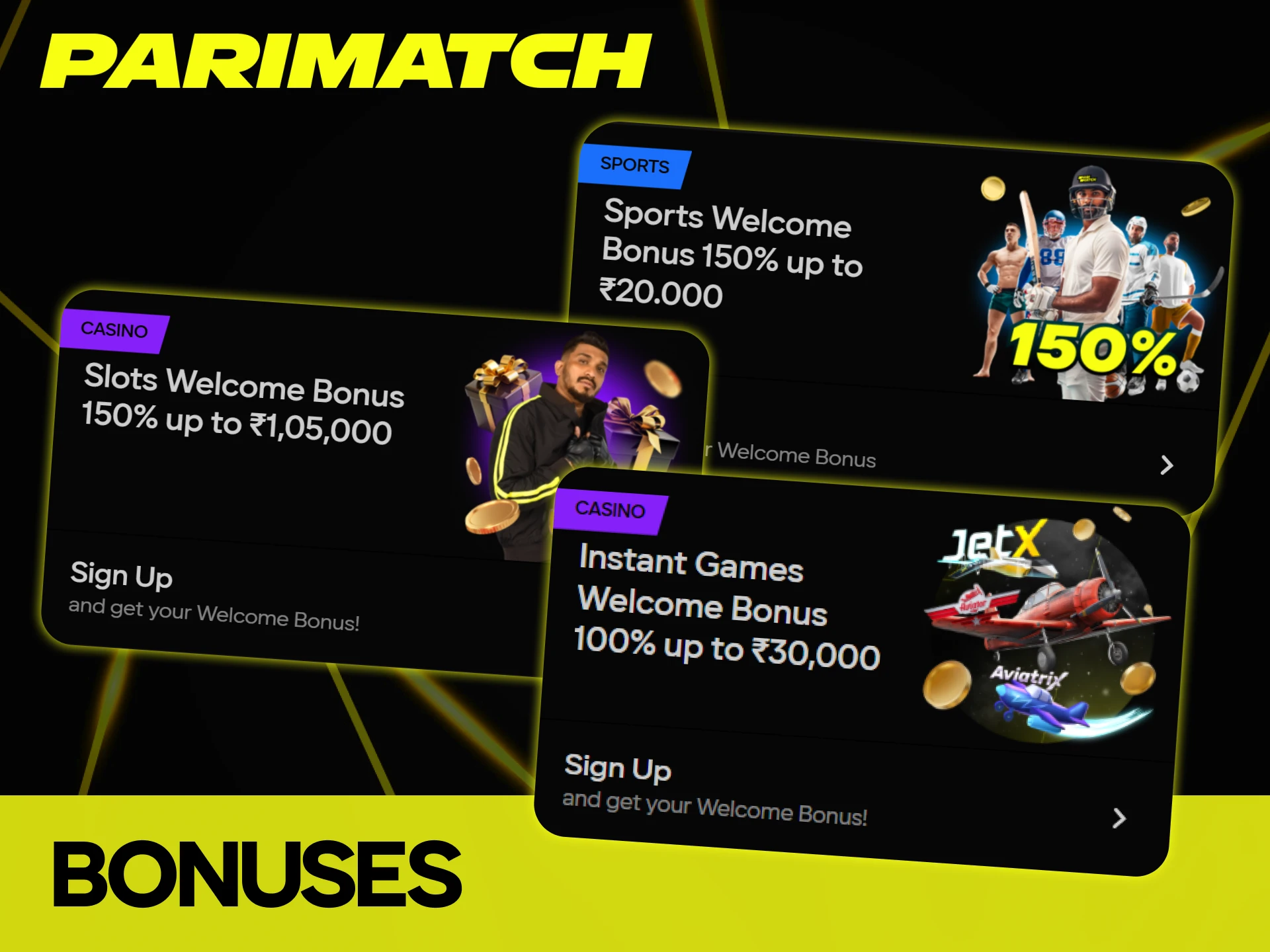Parimatch app gives you access to all the bonuses.
