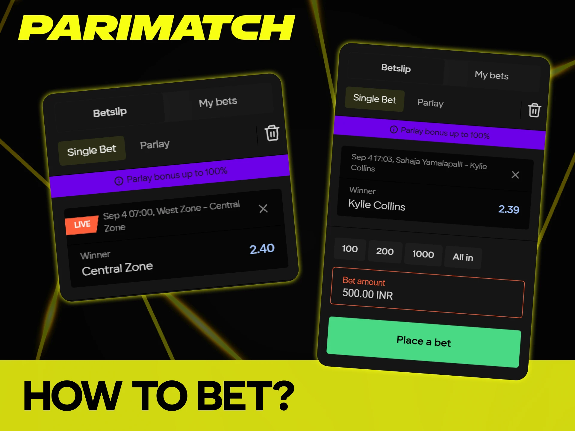 Complete a few actions to place your first Parimatch bet.