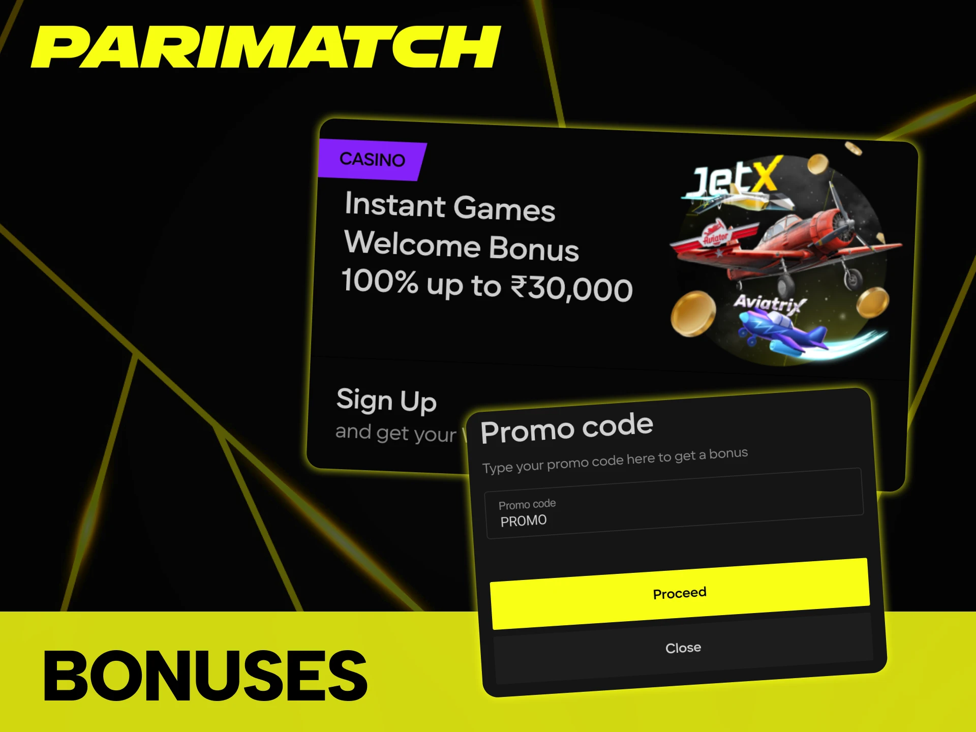 Parimatch offers several bonuses for JetX game.