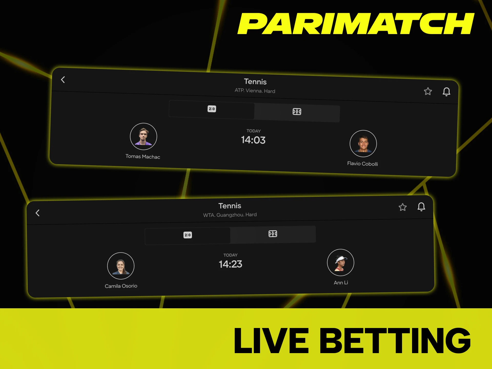 You can try live tennis betting at Parimatch site.