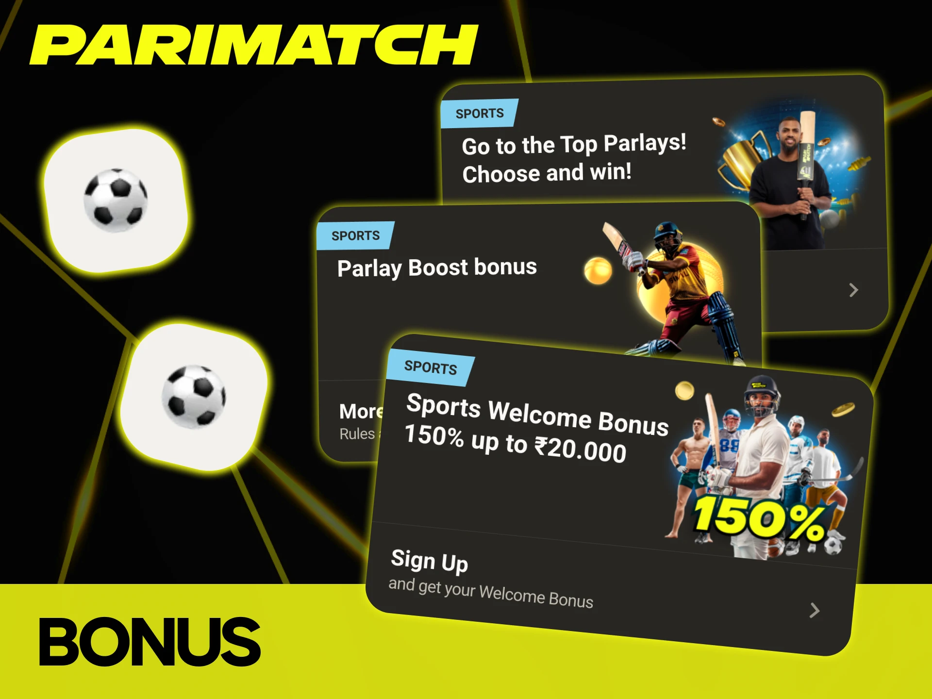 Increase your winnings with Parimatch bonuses for football betting.